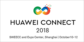 Huawei Connect, 10-13 Oct 2018, Shanghai